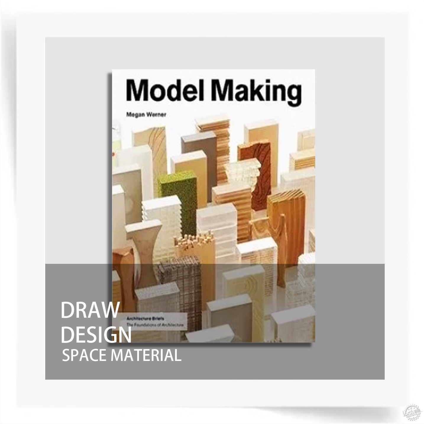 Model Making (Architecture Briefs) ģ1ͼƬ
