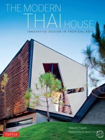 ִ̩ķӣ The Modern Thai House