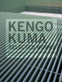 [ὨƷѡ](Kengo.Kuma.Selected.Works).Botond.Bognar