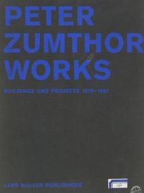 Peter Zumthor Works - Buildings and Projects, 1979-1997˵.ķƷ